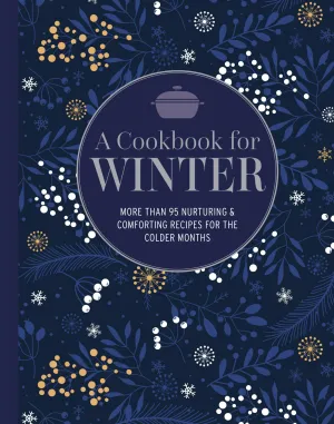 A Cookbook for Winter