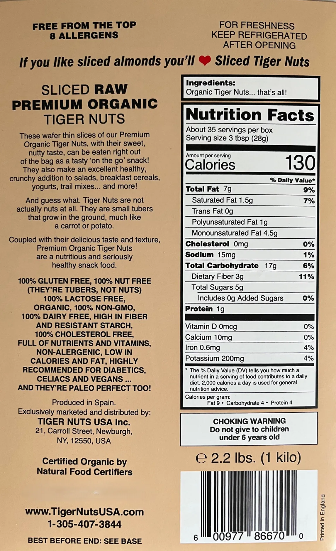 Tiger Nuts Sliced Tiger Nuts in Kilo (2.2 lbs) bag - 10 bags